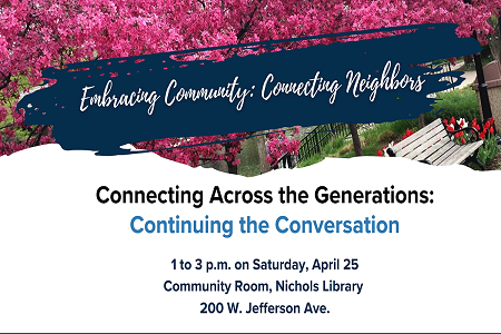 Connecting Across the Generations: Continuing the Conversation